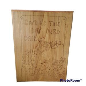 Handcrafted "Give Us This Day Our Daily Bread" Wall Hanging Plaque Prayer VTG